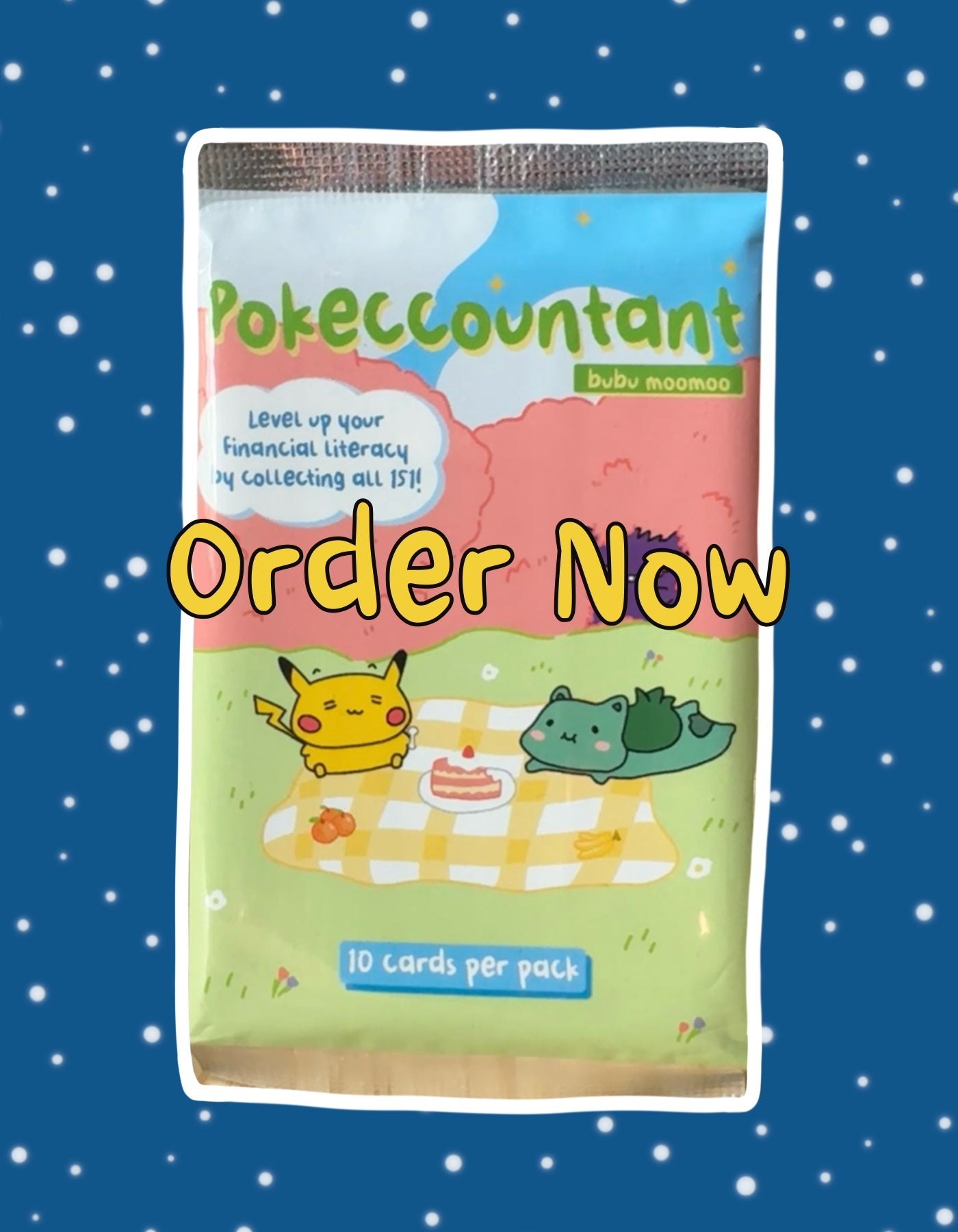 Picture showing the text "Order Now" over an image of a Pokeccountant booster pack.
